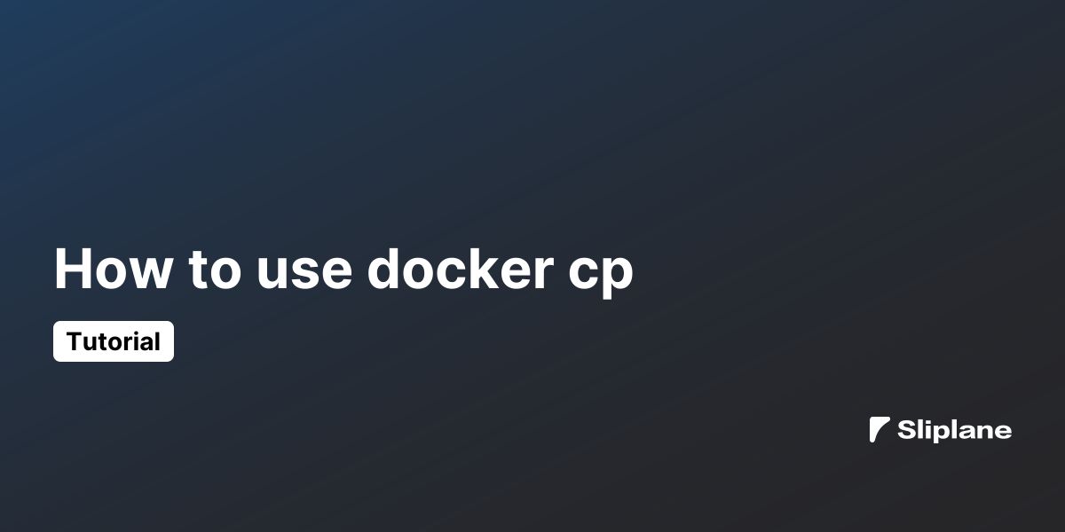 How to use docker cp
