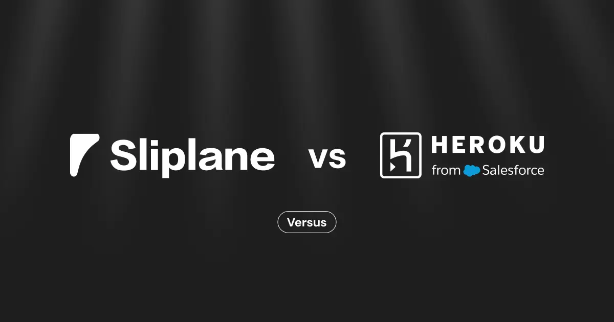 Sliplane vs. Heroku